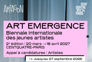 Art Emergence 2027, appel à candidatures artistes